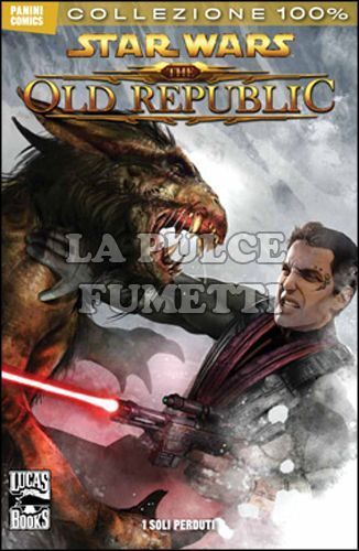 100% PANINI COMICS - STAR WARS - THE OLD REPUBLIC 3: I SOLI PERDUTI